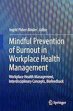 Télécharger le livre :  Mindful Prevention of Burnout in Workplace Health Management