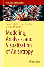 Download this eBook Modeling, Analysis, and Visualization of Anisotropy