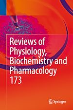 Télécharger le livre :  Reviews of Physiology, Biochemistry and Pharmacology, Vol. 173