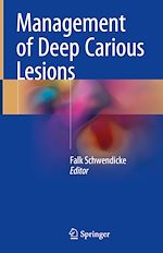 Télécharger le livre :  Management of Deep Carious Lesions