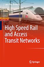 Télécharger le livre :  High Speed Rail and Access Transit Networks