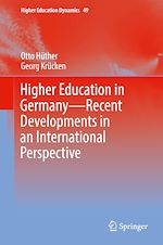 Télécharger le livre :  Higher Education in Germany—Recent Developments in an International Perspective