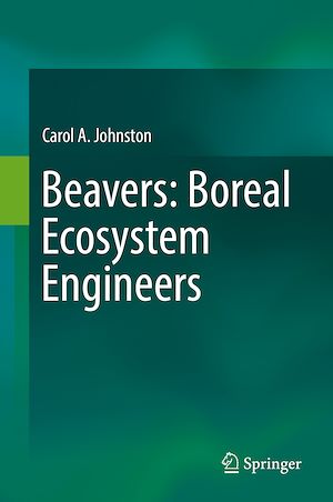 Téléchargez le livre :  Beavers: Boreal Ecosystem Engineers