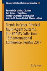Download this eBook Trends in Cyber-Physical Multi-Agent Systems. The PAAMS Collection - 15th International Conference, PAAMS 2017