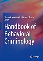 Télécharger le livre :  Handbook of Behavioral Criminology