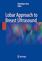 Télécharger le livre :  Lobar Approach to Breast Ultrasound