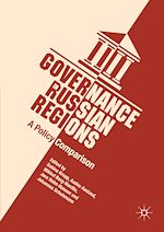 Télécharger le livre :  Governance in Russian Regions