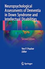 Télécharger le livre :  Neuropsychological Assessments of Dementia in Down Syndrome and Intellectual Disabilities