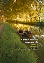Télécharger le livre :  Christian Faith and University Life