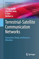 Télécharger le livre :  Terrestrial-Satellite Communication Networks