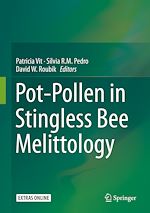 Télécharger le livre :  Pot-Pollen in Stingless Bee Melittology