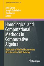 Télécharger le livre :  Homological and Computational Methods in Commutative Algebra