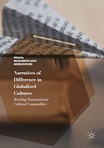 Télécharger le livre :  Narratives of Difference in Globalized Cultures