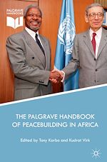 Télécharger le livre :  The Palgrave Handbook of Peacebuilding in Africa