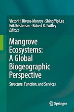 Télécharger le livre :  Mangrove Ecosystems: A Global Biogeographic Perspective