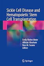 Télécharger le livre :  Sickle Cell Disease and Hematopoietic Stem Cell Transplantation