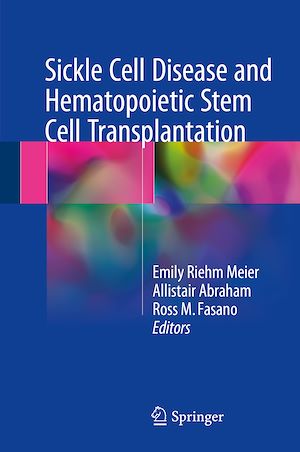 Téléchargez le livre :  Sickle Cell Disease and Hematopoietic Stem Cell Transplantation