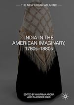 Télécharger le livre :  India in the American Imaginary, 1780s–1880s
