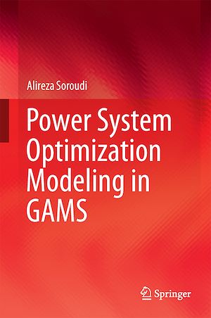 Téléchargez le livre :  Power System Optimization Modeling in GAMS
