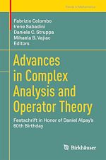 Télécharger le livre :  Advances in Complex Analysis and Operator Theory