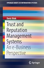 Télécharger le livre :  Trust and Reputation Management Systems