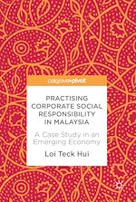 Télécharger le livre :  Practising Corporate Social Responsibility in Malaysia