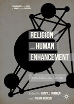 Télécharger le livre :  Religion and Human Enhancement
