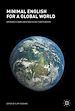 Télécharger le livre :  Minimal English for a Global World