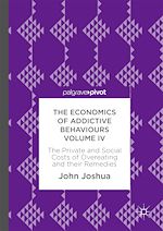 Télécharger le livre :  The Economics of Addictive Behaviours Volume IV