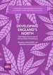 Télécharger le livre :  Developing England's North