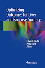 Télécharger le livre :  Optimizing Outcomes for Liver and Pancreas Surgery