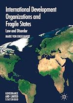 Download this eBook International Development Organizations and Fragile States