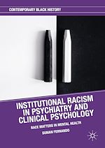 Télécharger le livre :  Institutional Racism in Psychiatry and Clinical Psychology