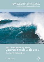 Télécharger le livre :  Maritime Security Risks, Vulnerabilities and Cooperation