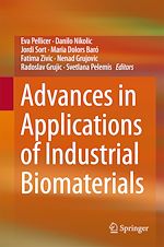Télécharger le livre :  Advances in Applications of Industrial Biomaterials