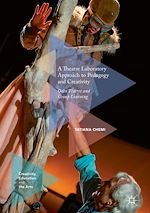 Télécharger le livre :  A Theatre Laboratory Approach to Pedagogy and Creativity