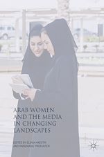 Télécharger le livre :  Arab Women and the Media in Changing Landscapes