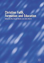 Télécharger le livre :  Christian Faith, Formation and Education