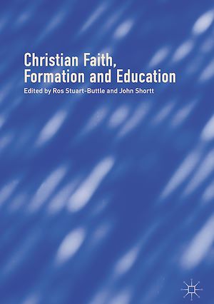Téléchargez le livre :  Christian Faith, Formation and Education