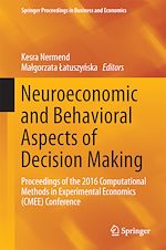 Download this eBook Neuroeconomic and Behavioral Aspects of Decision Making