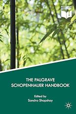 Télécharger le livre :  The Palgrave Schopenhauer Handbook