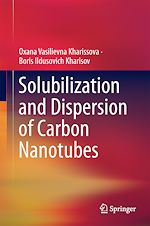 Télécharger le livre :  Solubilization and Dispersion of Carbon Nanotubes