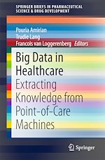 Télécharger le livre :  Big Data in Healthcare