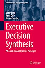Télécharger le livre :  Executive Decision Synthesis