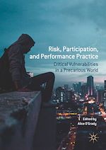 Télécharger le livre :  Risk, Participation, and Performance Practice