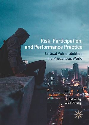 Téléchargez le livre :  Risk, Participation, and Performance Practice