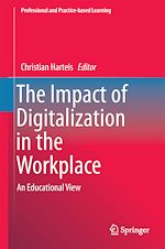 Télécharger le livre :  The Impact of Digitalization in the Workplace
