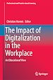 Télécharger le livre :  The Impact of Digitalization in the Workplace