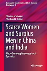 Télécharger le livre :  Scarce Women and Surplus Men in China and India
