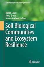 Télécharger le livre :  Soil Biological Communities and Ecosystem Resilience